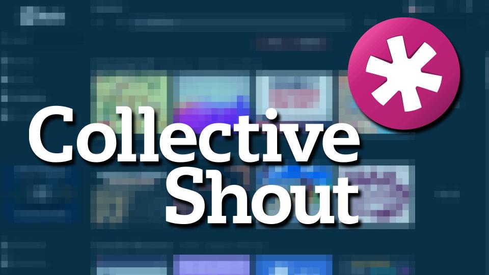 Collective Shout Blames Steam for NSFW Game Removals