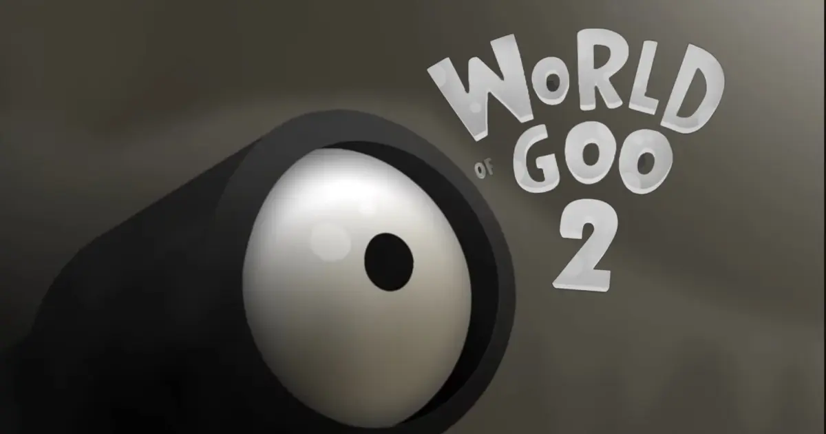Next-gen World of Goo sequel announced