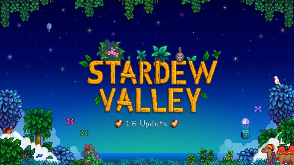 STARDREW VALLEY UPDATE 1.6: NEW PETS, FESTIVALS, AND MORE
