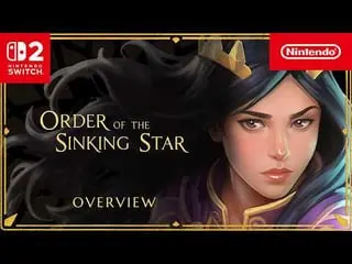 Order of the Sinking Star comes to Nintendo Switch 2