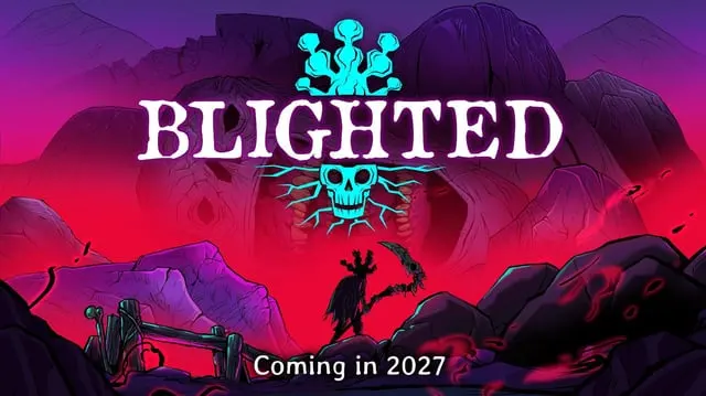 Drinkbox Studios pushes Blighted to 2027